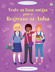 Veste as Tuas Amigas Para o Regresso às Aulas