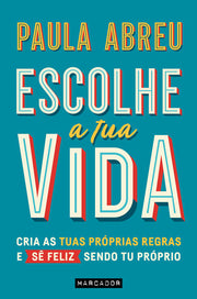 Escolhe a Tua Vida