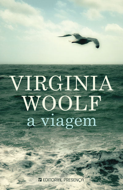 Livro «A Viagem», de Virginia Woolf na livraria online da Presença. Desconto em todos os livros