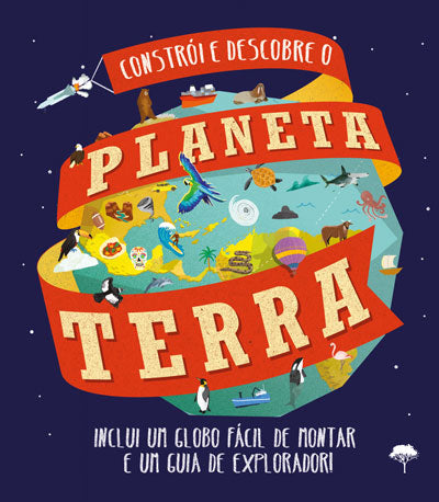 Constrói e Descobre o Planeta Terra