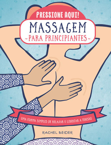 Massagem para principiantes,