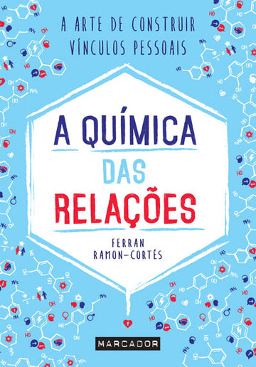 A Química Das Relações