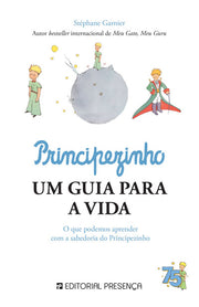 Principezinho, Um Guia para a Vida