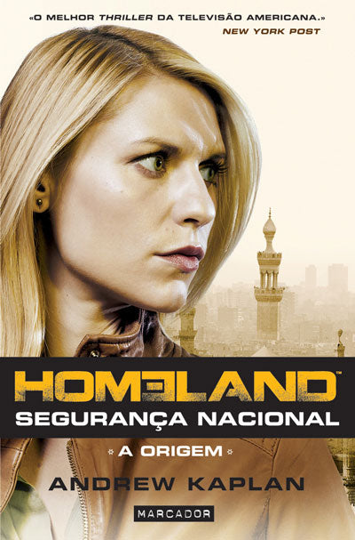 Livro «Homeland - Segurança Nacional», de Andrew Kaplan na livraria online da Presença. Desconto em todos os livros