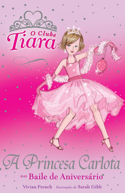 A Princesa Carlota e o Baile de Aniversário