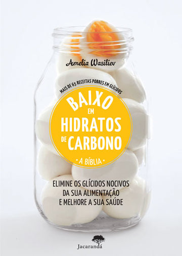 A Bíblia - Baixo em Hidratos de Carbono