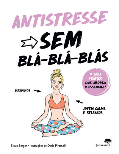 Antistresse Sem Blá-Blá-Blás