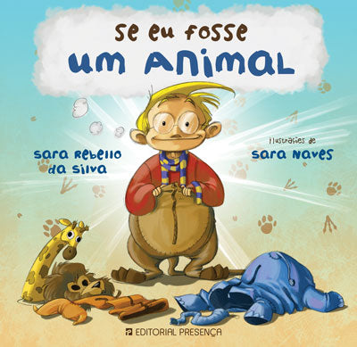 Livro «Se eu Fosse um Animal», de Sara Rebello da Silva na livraria online da Presença. Desconto em todos os livros