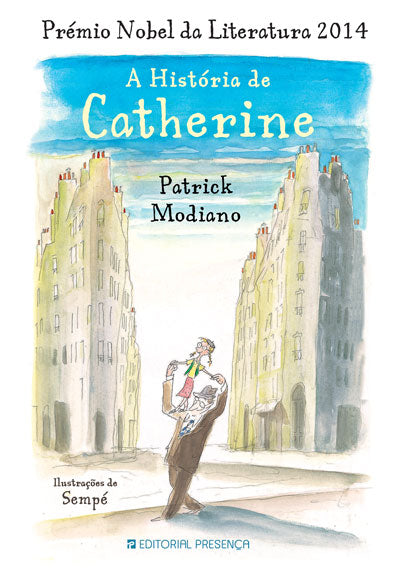 Livro «A História de Catherine», de Patrick Modiano, Jean-Jaques Sempe, Jean-Jaques Sempe na livraria online da Presença. Desconto em todos os livros
