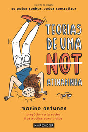 Teorias de uma (NOT) Atinadinha