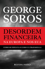 Desordem Financeira na Europa e nos EUA