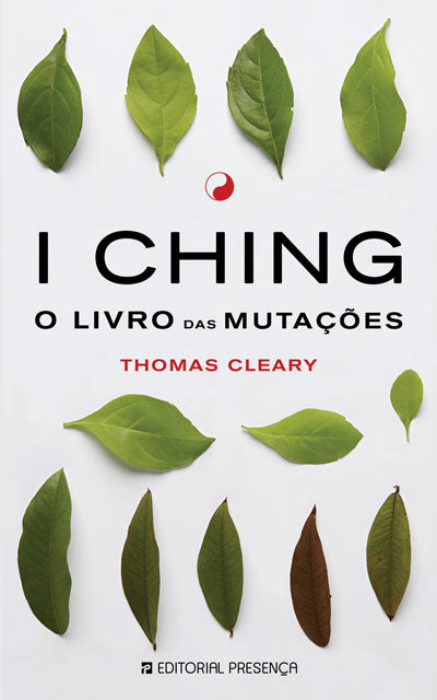 Livro «I Ching - O LIvro das Mutações», de Thomas Cleary na livraria online da Presença. Desconto em todos os livros