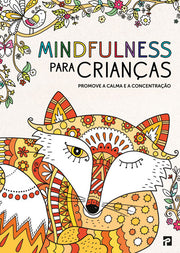 Mindfulness Para Crianças
