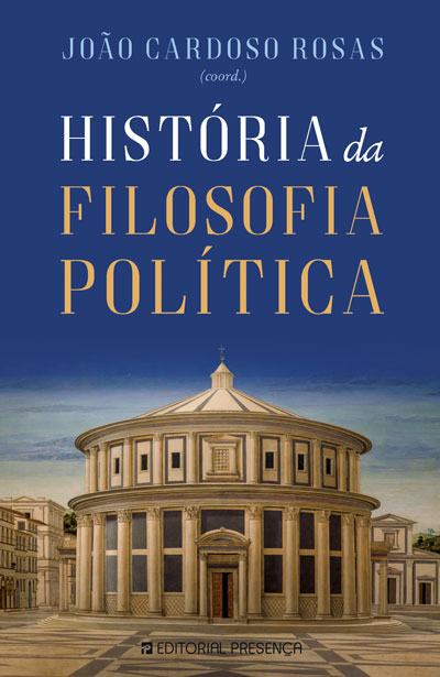 Livro «História da Filosofia Política», de Joao Cardoso Rosas na livraria online da Presença. Desconto em todos os livros