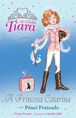 A Princesa Catarina e o Pónei Prateado