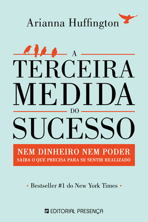 A Terceira Medida do Sucesso