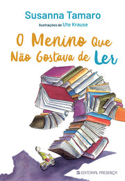 O Menino que Não Gostava de Ler