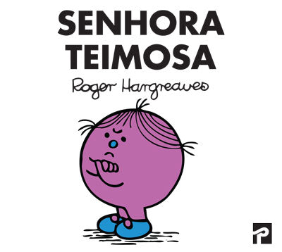 Livro «Senhora Teimosa», de Roger Hargreaves na livraria online da Presença. Desconto em todos os livros