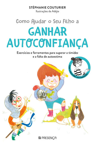 Livro «Como Ajudar o Seu Filho a Ganhar Autoconfiança», de  Adejie, Stephanie Couturier na livraria online da Presença. Desconto em todos os livros