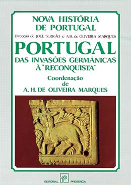 Livro «Portugal das Invasões Germânicas à Reconquista», de Joel Serrao, A. H. De Oliveira Marques, A. H. De Oliveira Marques, A. H. De Oliveira Marques,  AAVV, Maria Angela Beirante, Maria Angela Beirante na livraria online da Presença. Desconto em todos os livros