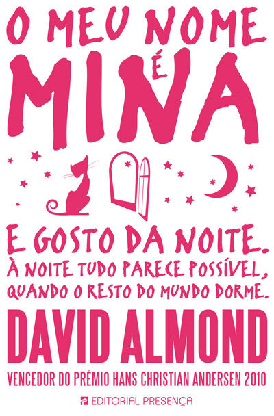 Livro «O Meu Nome é Mina», de David Almond na livraria online da Presença. Desconto em todos os livros