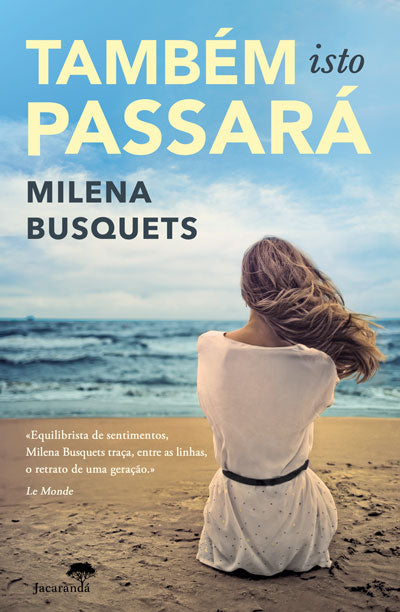 Livro «Também Isto Passará», de Milena Busquets na livraria online da Presença. Desconto em todos os livros