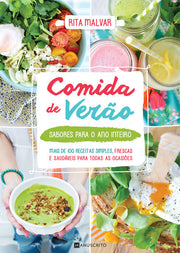 Comida de Verão - Sabores Para o Ano Inteiro