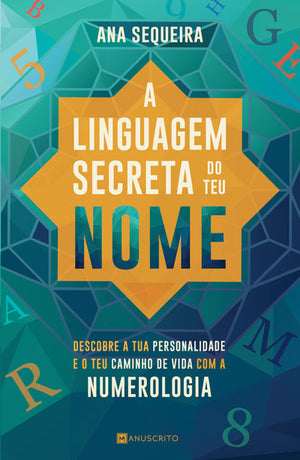 A Linguagem Secreta do Teu Nome