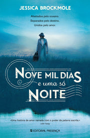 Nove Mil Dias e Uma Só Noite