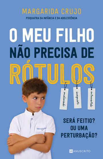 O Meu Filho Não Precisa de Rótulos