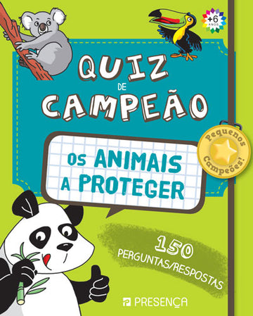 Quiz de Campeão: Animais a Proteger