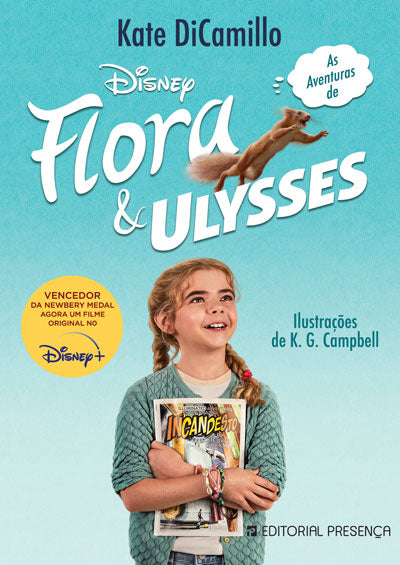 Livro «As Aventuras de Flora & Ulysses», de Kate DiCamillo, K. G. Campbell na livraria online da Presença. Desconto em todos os livros