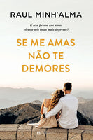 [EBOOK] Se Me Amas Não Te Demores