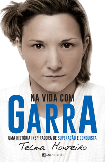Na Vida com Garra
