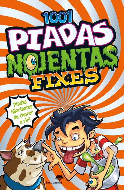 1001 Piadas Nojentas Fixes - Livro de Glen Singleton – Grupo Presença