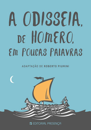 A Odisseia, de Homero, em Poucas Palavras