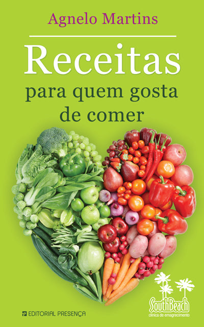 Livro «Receitas para Quem Gosta de Comer», de Agnelo Martins na livraria online da Presença. Desconto em todos os livros