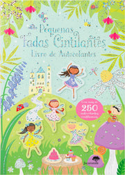 Pequenas Fadas Cintilantes - Livro de Autocolantes