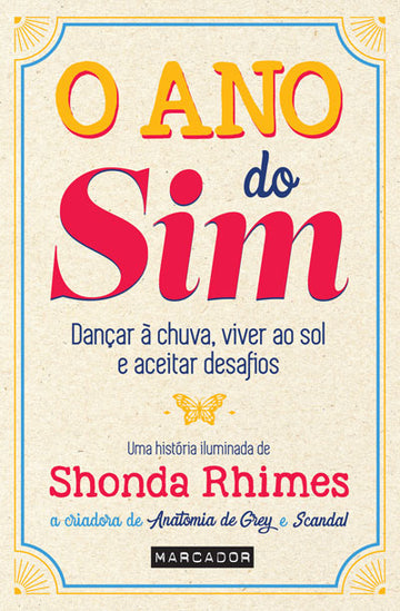 O Ano Do Sim