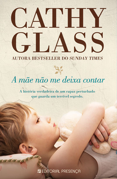 Livro «A Mãe Não me Deixa Contar», de Cathy Glass na livraria online da Presença. Desconto em todos os livros