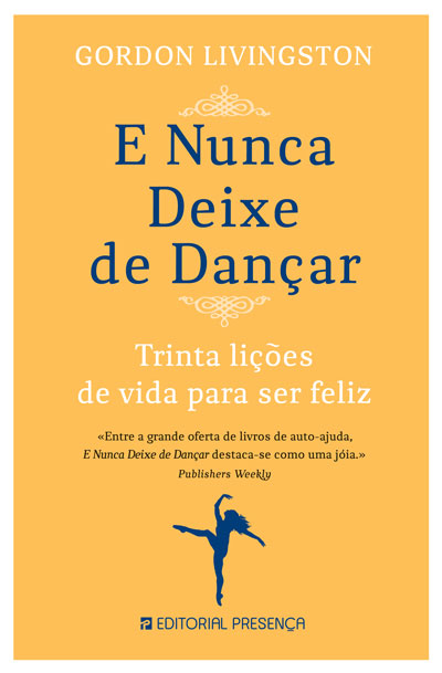 E Nunca Deixe de Dançar