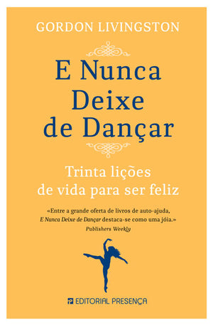 E Nunca Deixe de Dançar