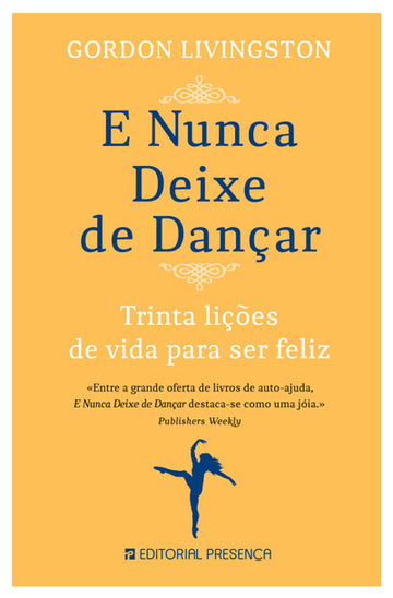 E Nunca Deixe de Dançar