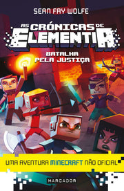As Crónicas de Elementia: Batalha Pela Justiça