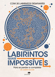 Labirintos Quase Impossíveis