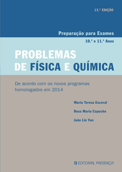 Livro «Problemas de Física e Química», de Maria Teresa Escoval, Rosa T. Capucho, Joao Lin Yun na livraria online da Presença. Desconto em todos os livros