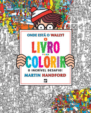 Onde Está o Wally? O Livro Para Colorir