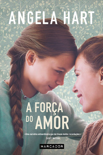 A Força do Amor