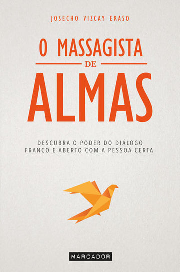 O Massagista de Almas