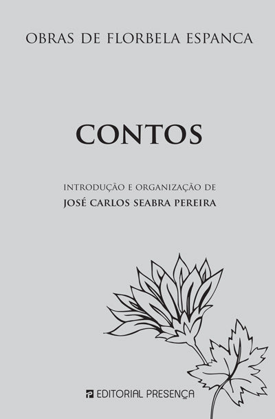 Livro «Obras de Florbela Espanca - Contos», de Jose Carlos Seabra Pereira, Jose Carlos Seabra Pereira, Florbela Espanca na livraria online da Presença. Desconto em todos os livros